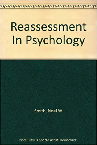 Reassssessment in Psychology